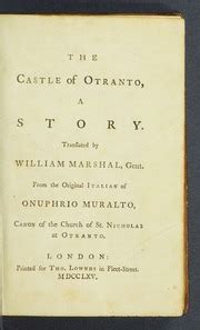 The Castle Of Otranto A Story Translated By William Marshal Gent