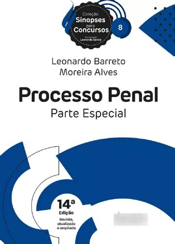 Sinopses Para Concursos V Processo Penal Parte Especial