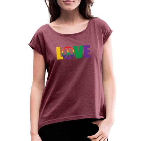 Pride Love Is Love Rainbow Peace Sign Lgbt Women S Roll Cuff T Shirt