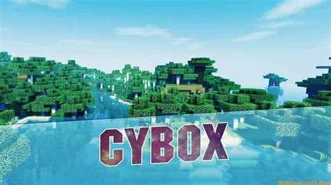 CYBOX Shaders Mod 1.19.2, 1.18.2 – HD Lighting, Water, Clouds & More - Wminecraft.net