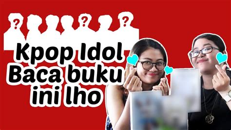 Rekomendasi Buku Yang Dibaca Kpop Idol YouTube