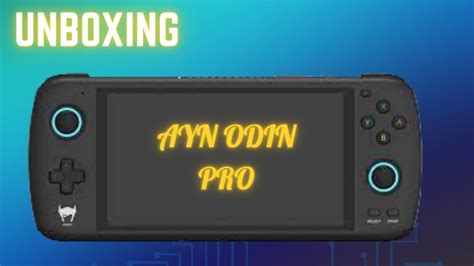 Unboxing AYN Odin PRO 256GB YouTube