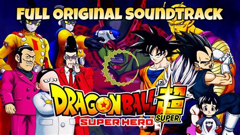 Dragon Ball Super Super Hero OST Full Soundtrack YouTube