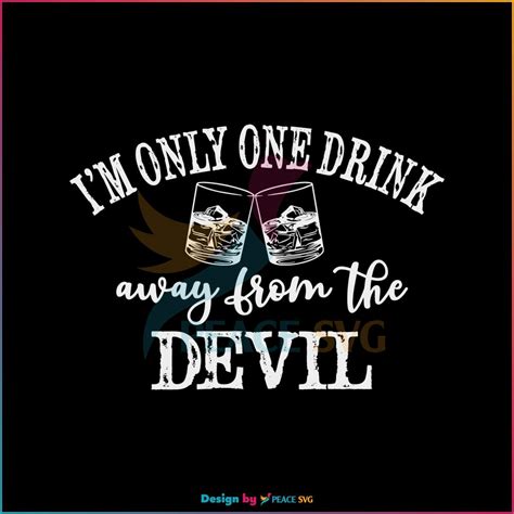 I'm Only One Drink Away From The Devil SVG Jelly Roll Music SVG » PeaceSVG