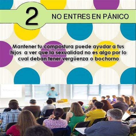 7 Sugerencias Para Hablar Con Tus Hijos De Sexualidad 2 No Entres En