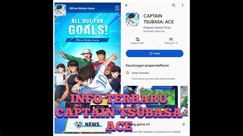 Info Terbaru Release CAPTAIN TSUBASA ACE Official Game Captain