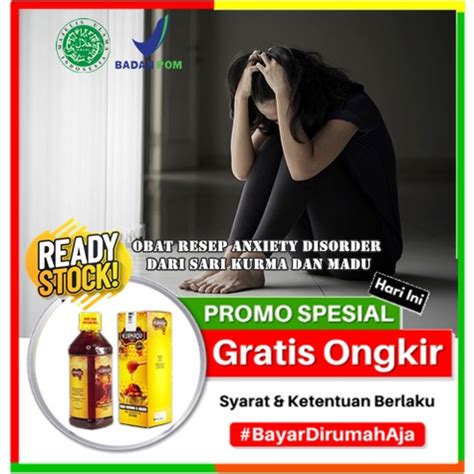 Jual Obat Resep Anxiety Disorder Dari Sari Kurma Dan Madu