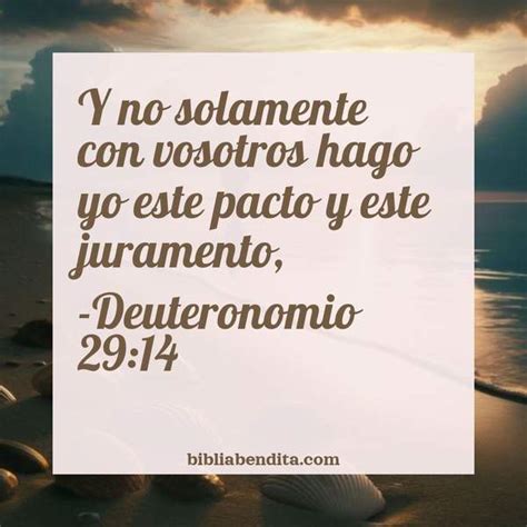 Explicación Deuteronomio 29 14 Y no solamente con vosotros hago yo