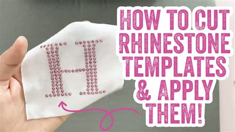 How To Cut Rhinestone Template Material Transfer And Apply