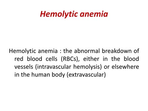 Approach To Hemolytic Anemia Ppt