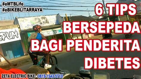 6 Tips Bersepeda Untuk Penderita Diabetes Emtblife YouTube