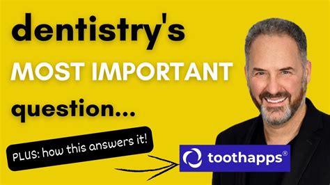 The Question Everyone In Dentistry Should Be Asking Youtube