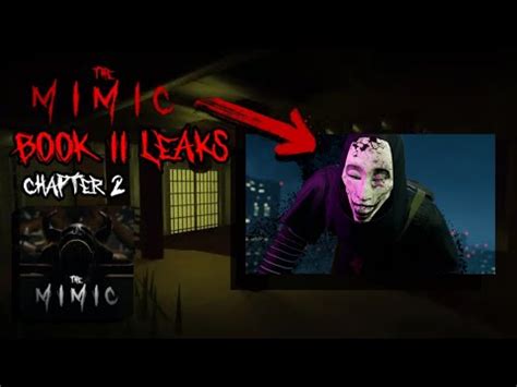 THE MIMIC BOOK II CHAPTER 2 LEAKS YouTube