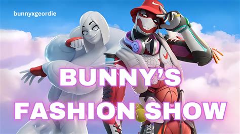 👑🎁 Bunny's Fashion Show 🎁👑 8486-1331-3851 by xbunny - Fortnite