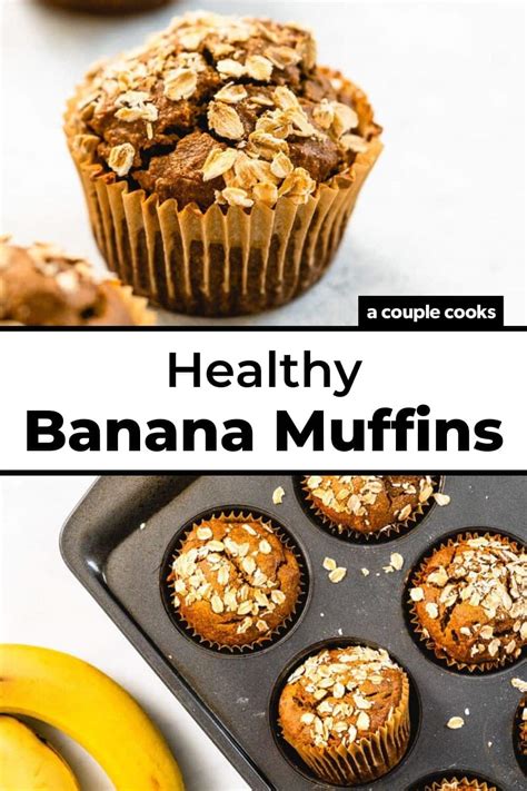 Healthy Banana Muffins with Oatmeal (Fan-Favorite!) – A Couple Cooks