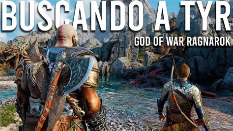 GOD OF WAR RAGNAROK EPISODIO 2 EN BUSCA DE TYR YouTube