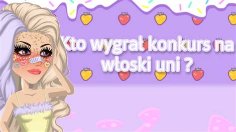 Koniec konkursu Grafkowego na włoski uni Kto wygrał YouTube