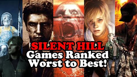 Silent Hill Games RANKED From Worst To Best YouTube