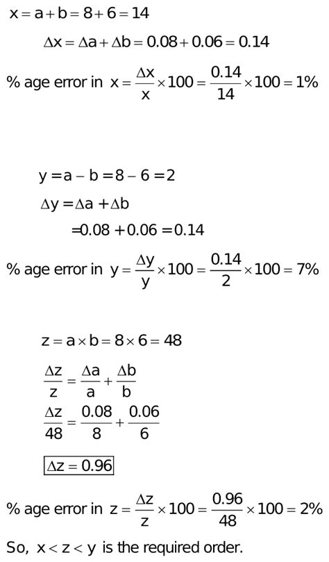 If A 8 ±0 08 And B 6 ±0 06 Let X A B Y A B Z A× B The Correct Order Of