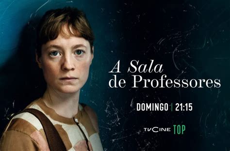 A Sala De Professores Estreia No Tvcine Top