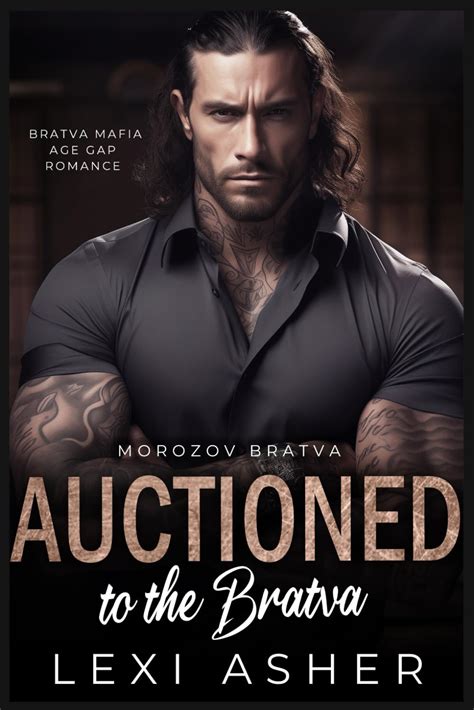 Amazon Auctioned To The Bratva Bratva Mafia Age Gap Romance