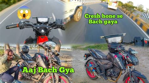 Aaj Bike Carsh Hone Se Bach Gya 😱 Aaj Mere Bmw Ka Accident Ho Gya Hota 🫢 Tabahi Ride 😎