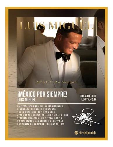 Cuadro Luis Miguel Mexico Siempre Music Firma C Marco 60x50 Meses Sin