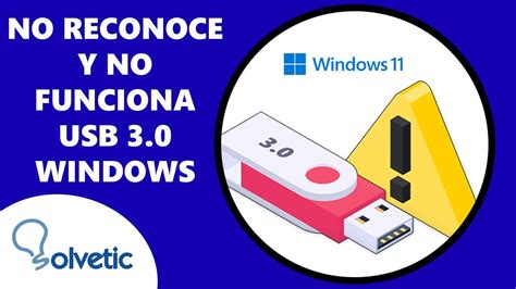 NO RECONOCE Y NO FUNCIONA USB 3 0 Windows SOLUCION YouTube