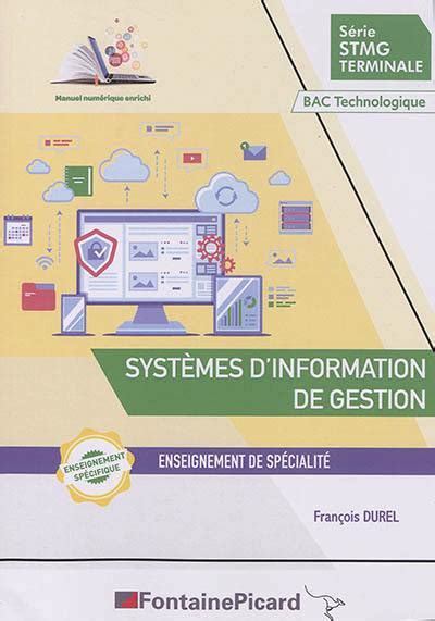 Livre Systèmes d information de gestion série STMG terminale bac