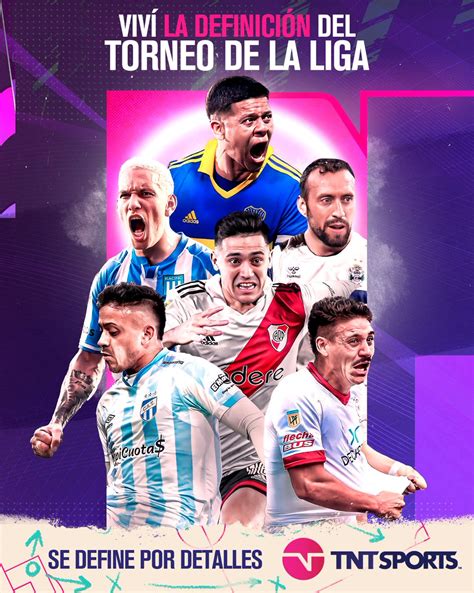 TNT Sports Argentina On Twitter Arranca La RECTA FINAL Del Torneo