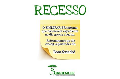 Recesso De Maio Sindifar Pr Sindicato Dos Farmac Uticos No