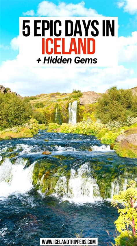 5 Epic Days In Iceland Hidden Gems In 2024 Iceland Travel Best