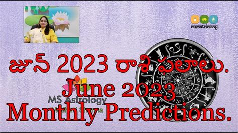 June Monthly Predictions Ms Astrology Vedic Astrology In Telugu