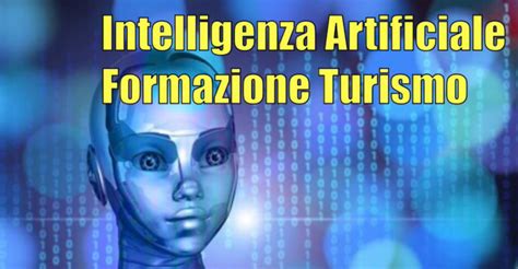 Intelligenza Artificiale E Futuro Del Turismo Un Analisi Dell UNESCO