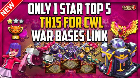 Top 5 New Th15 War Bases Link Only 1 Star Town Hall 15 Base Best