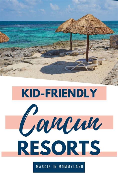 Top Best All Inclusive Resorts In Cancun For Families