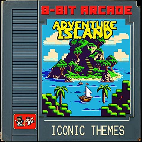 Play Adventure Island Iconic Themes By 8 Bit Arcade On Amazon Music