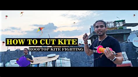 Mono Kite Fighter Vs Cotton Manjha Fight Kite Fighting On Roof How To