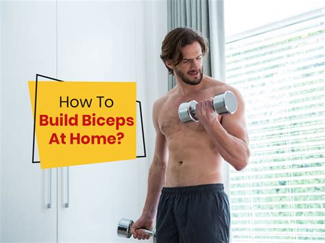 Exercises That Can Help You Build Your Biceps At Home Onlymyhealth