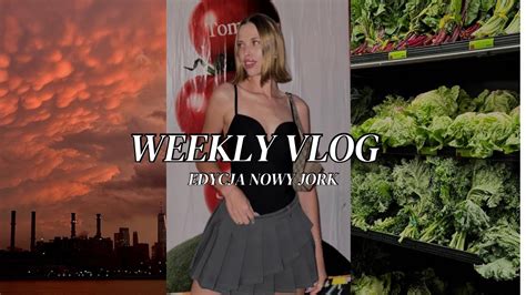 Weekly Nyc Vlog Aktywny Tydzie Gotowanie Dni Z Przyjaci Kami Youtube