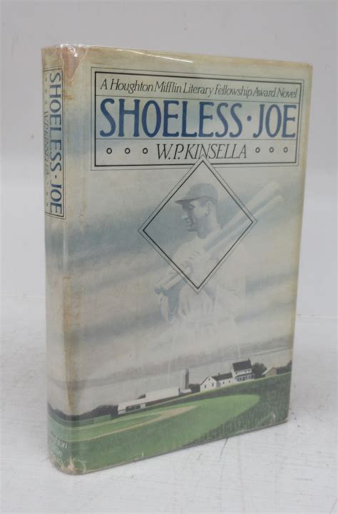 Shoeless Joe By Kinsella Wp Good Hardcover 1982 First Edition Attic Books Abac Ilab