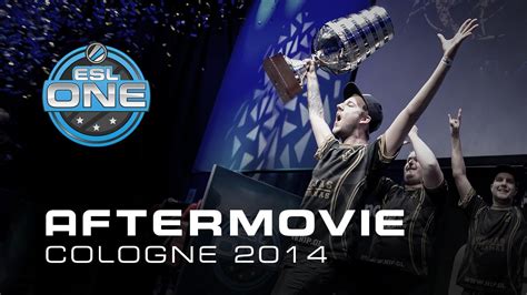 ESL One Cologne 2014 Official Aftermovie YouTube