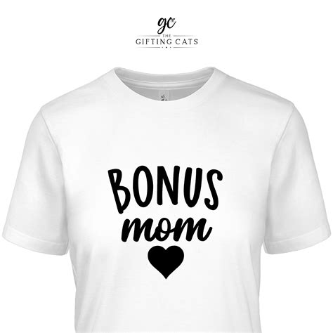 Bonus Mom Shirt Bonus Mommy Shirt Mothers Day T Etsy