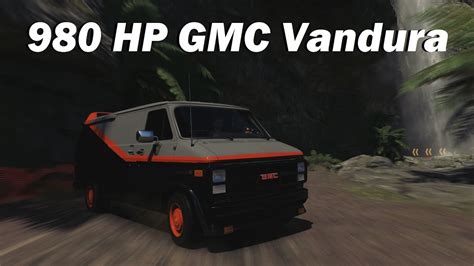 Extreme Offroad Silly Builds Gmc Vandura G Forza Horizon