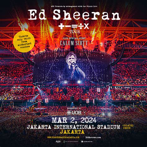 Broadcastmagz Lokasi Konser Ed Sheeran ÷ X Tour 2024 Berpindah