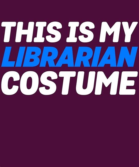 "My Librarian Costume" by AlwaysAwesome | Redbubble