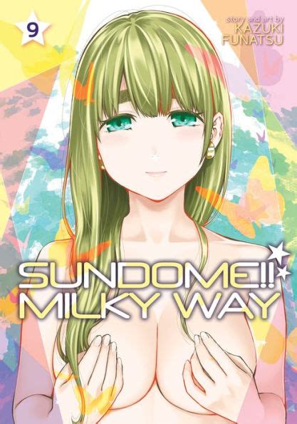 Sundome Milky Way Vol 9 By Kazuki Funatsu Paperback Barnes Noble