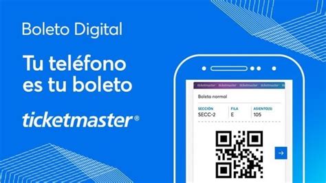 Cómo usar el boleto digital de Ticketmaster desde tu celular y sin