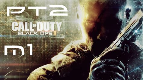 Call of Duty Black Ops 2 Walkthrough en Español Latino Mision 1