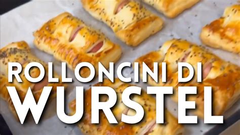 ROLLONCINI DI WURSTEL Di Betty E Marco Ricetta Facile E Veloce YouTube